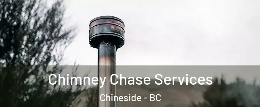  Chimney Chase Services Chineside - BC