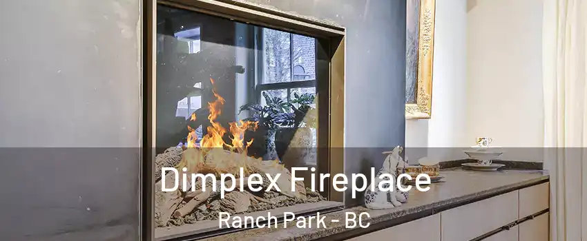  Dimplex Fireplace Ranch Park - BC